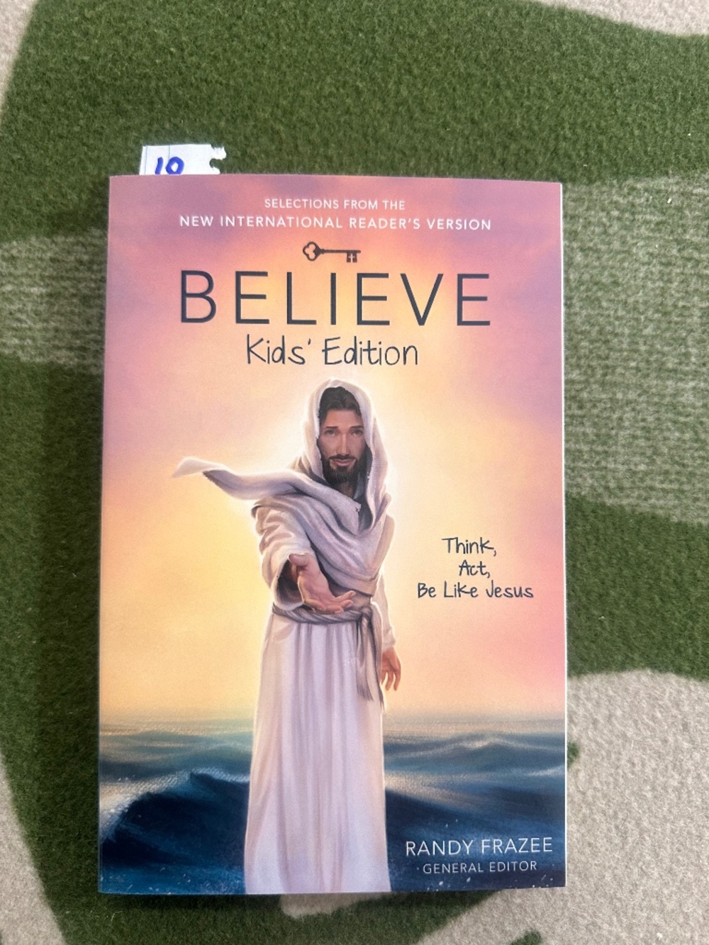 Randy Frazee-Believe Kids Edition-Biblical Guide